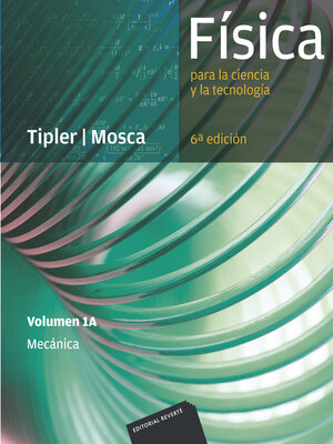 cover image of Física para la ciencia y la tecnología, Volume 1A